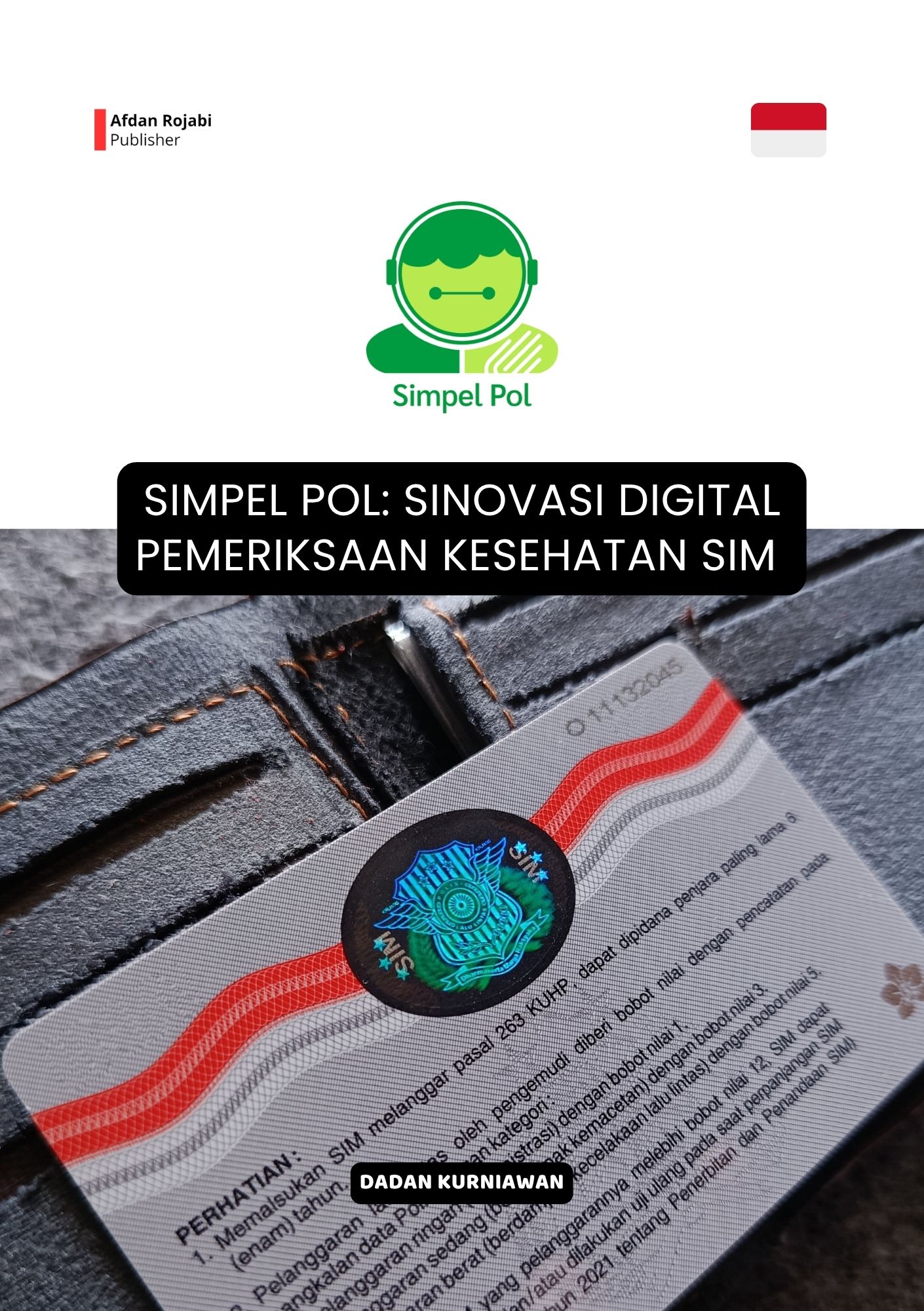 Cover buku Simpel Pol: Inovasi Digital Pemeriksaan Kesehatan SIM