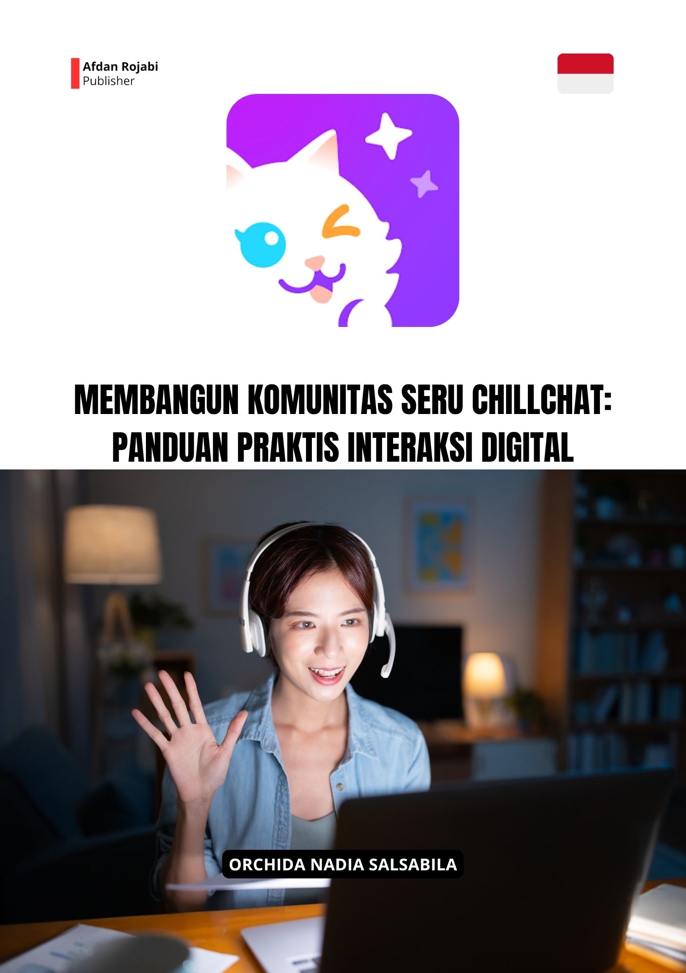 Membangun Komunitas Seru Chillchat: Panduan Praktis Interaksi Digital