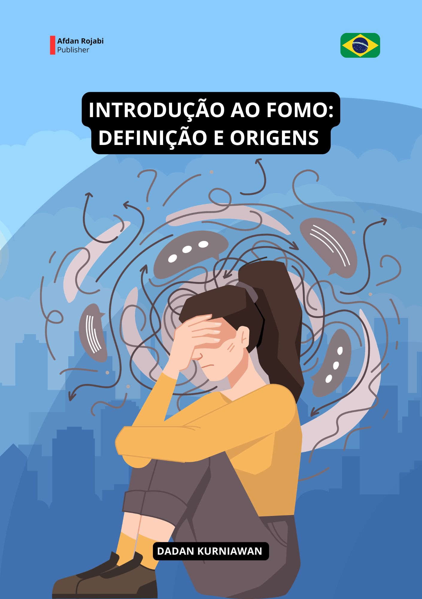 INTRODUÇÃO AO FOMO: Definição e origens