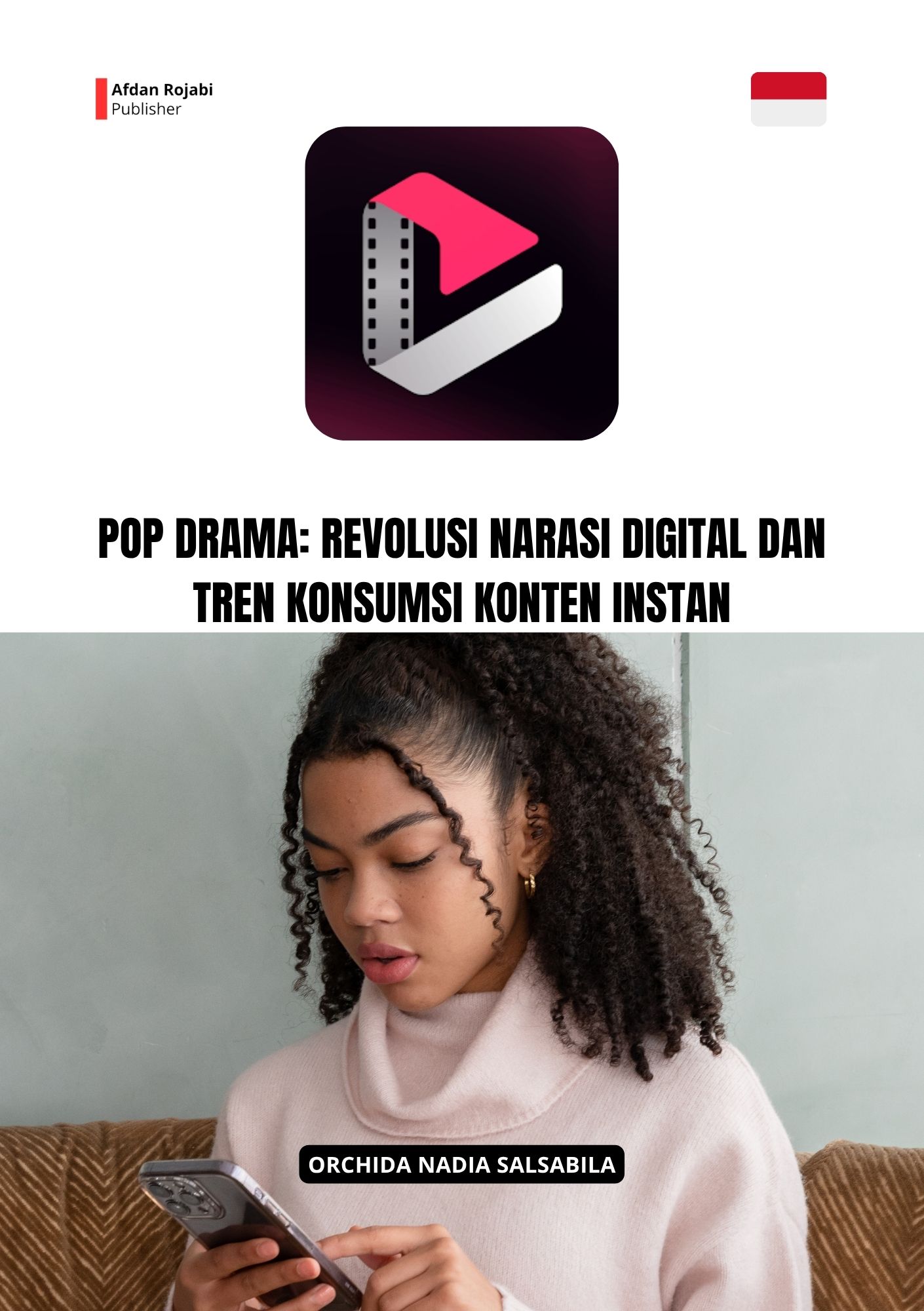 Pop Drama: Revolusi Narasi Digital Dan Tren Konsumsi Konten Instan
