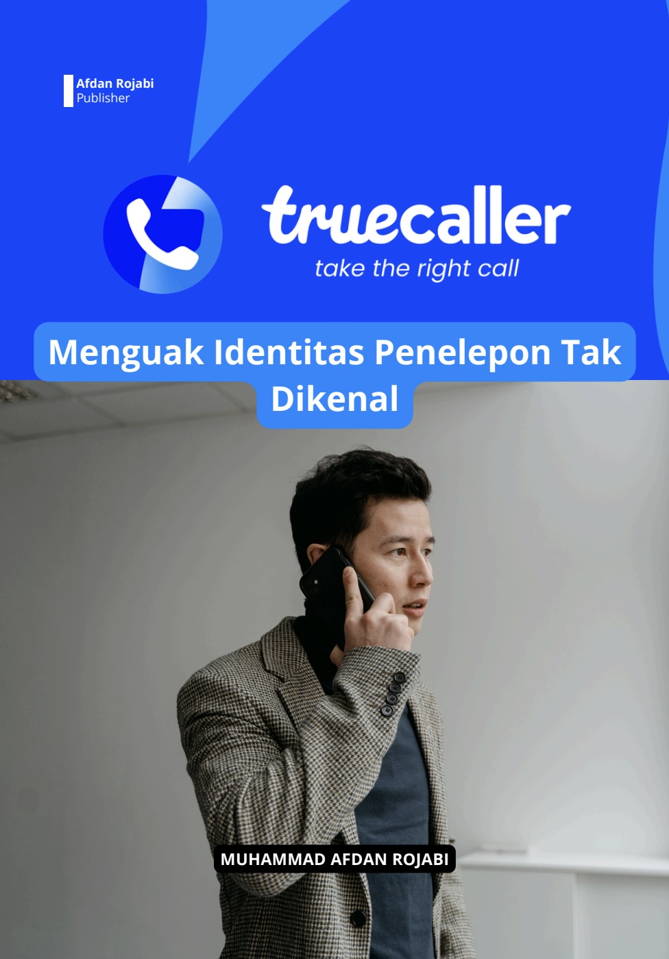 Truecaller: Menguak Identitas Penelepon Tak Dikenal
