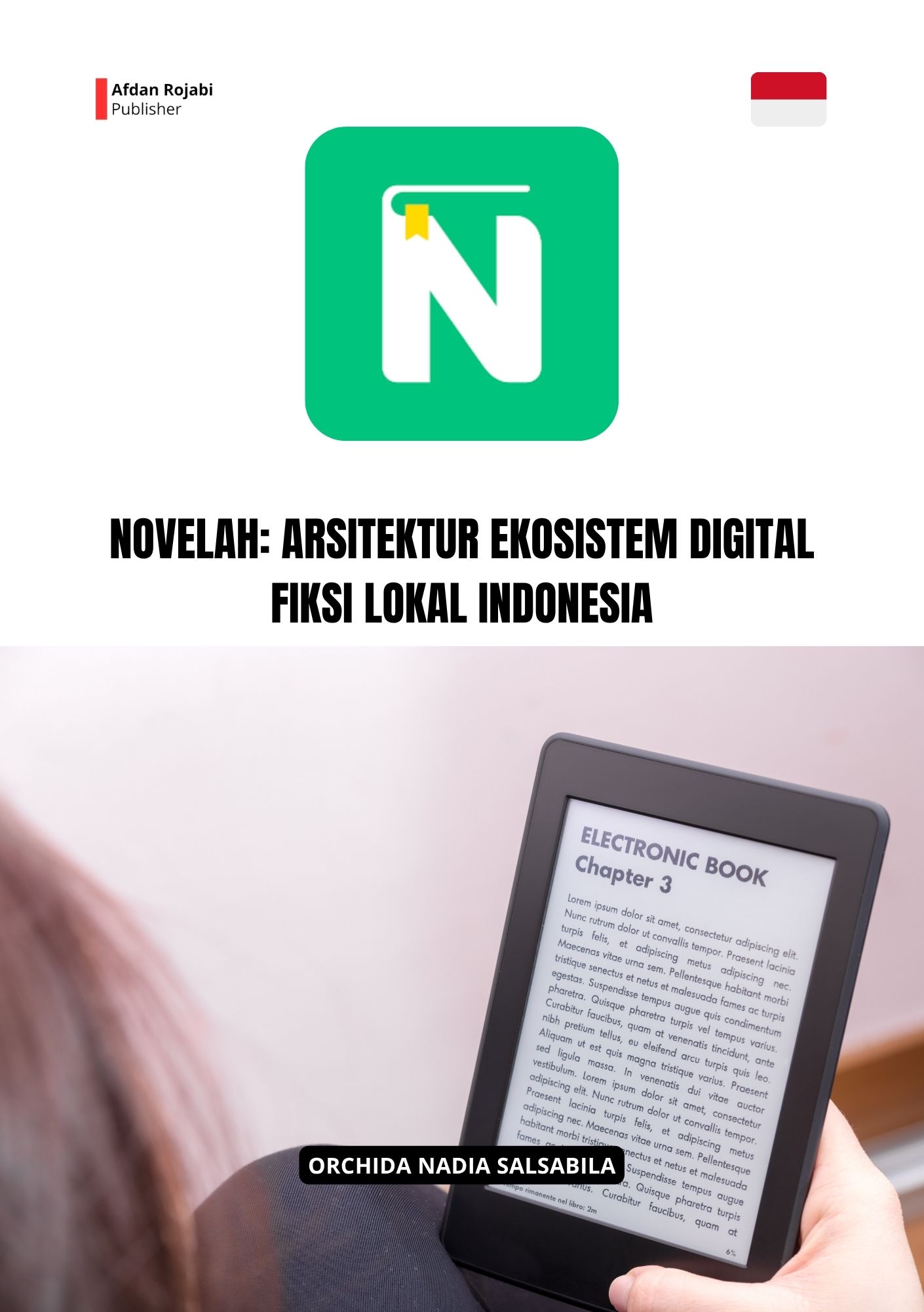 Novelah: Arsitektur Ekosistem Digital Fiksi Lokal Indonesia
