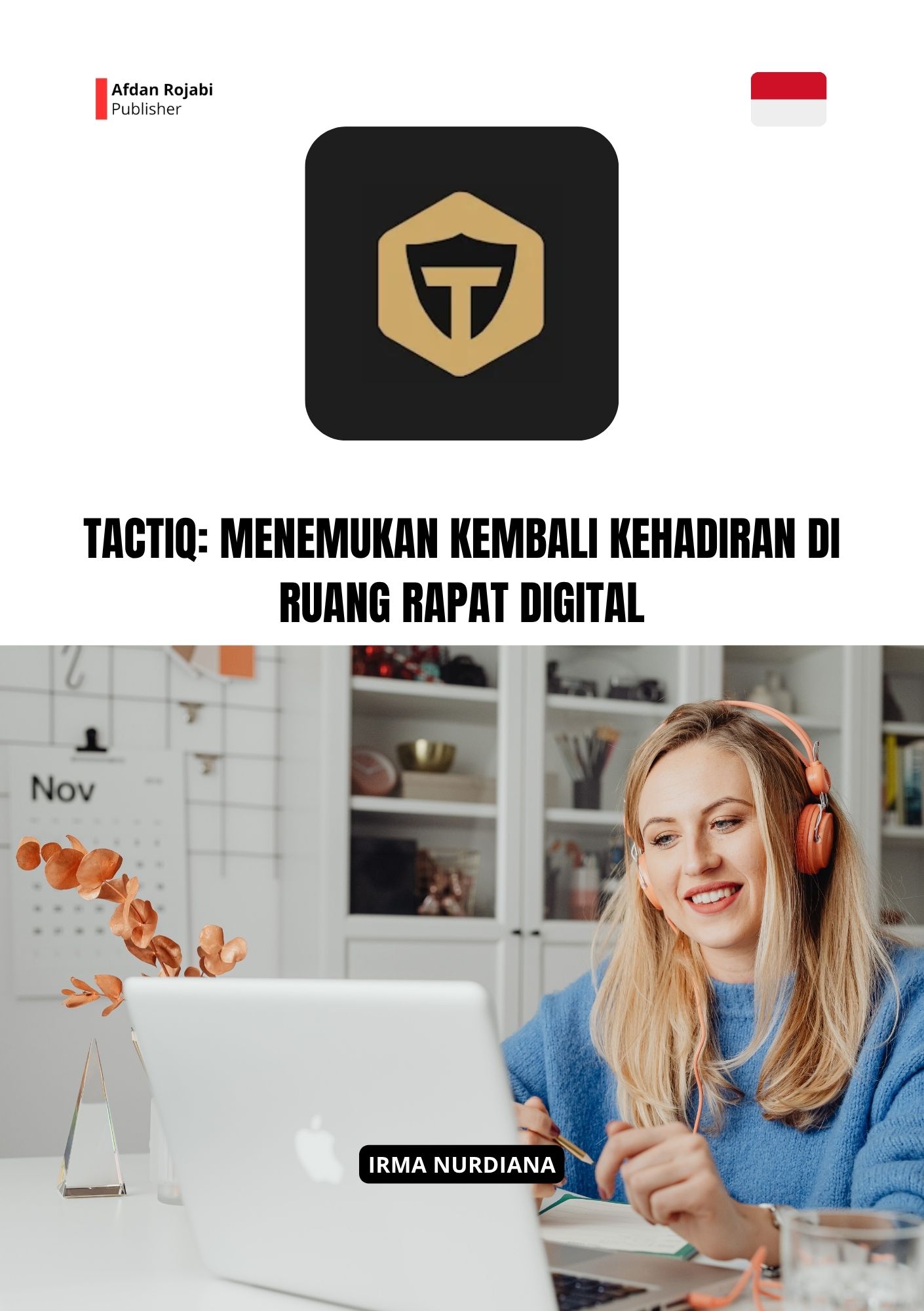 Tactiq: Menemukan Kembali Kehadiran di Ruang Rapat Digital