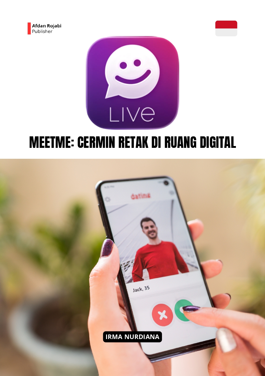 Meetme: Cermin Retak Di Ruang Digital