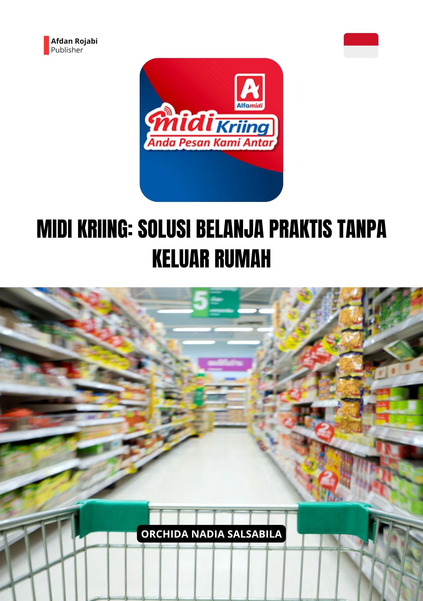 Midi Kriing: Solusi Belanja Praktis Tanpa Keluar Rumah