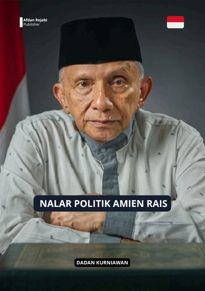 Nalar Politik Amien Rais