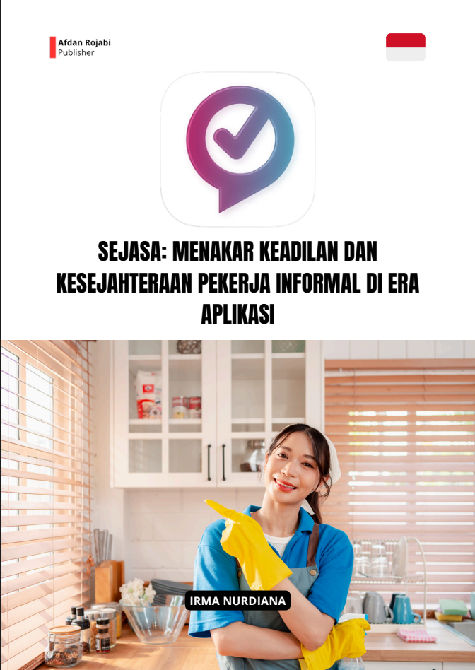 Sejasa: Menakar Keadilan Dan Kesejahteraan Pekerja Informal Di Era Aplikasi 