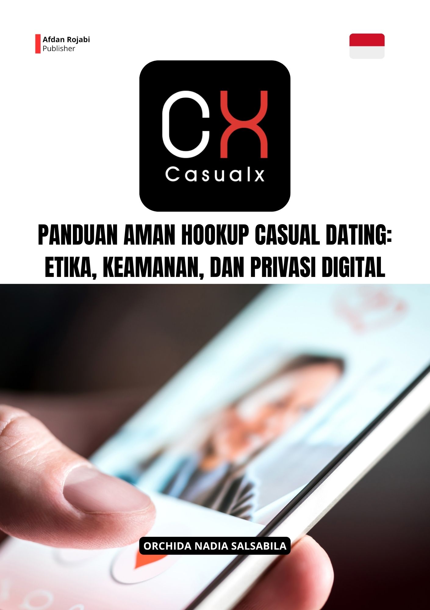 Panduan Aman Hookup Casual Dating: Etika, Keamanan, dan Privasi Digital
