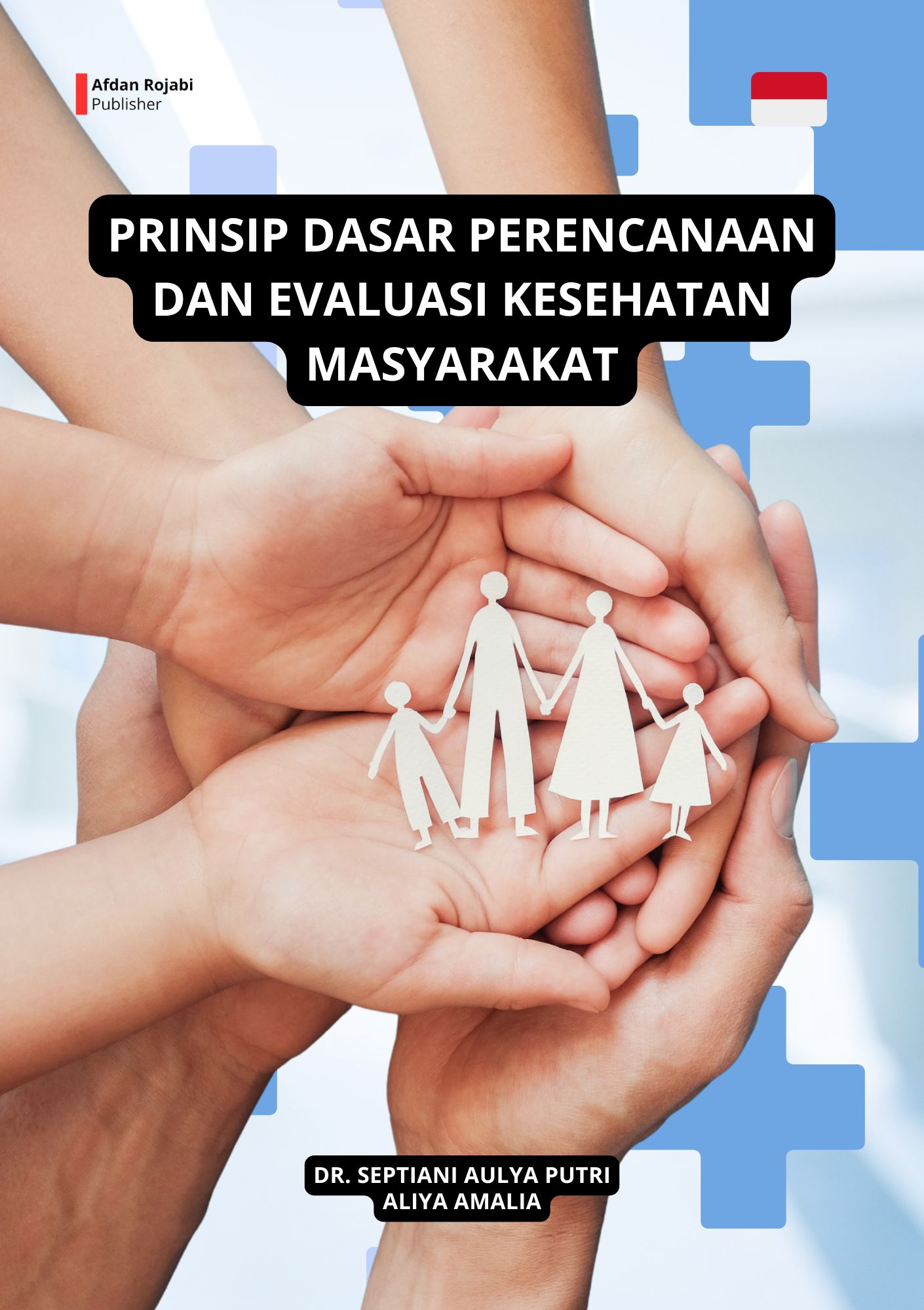 Perencanaan dan Evaluasi Kesehatan Masyarakat