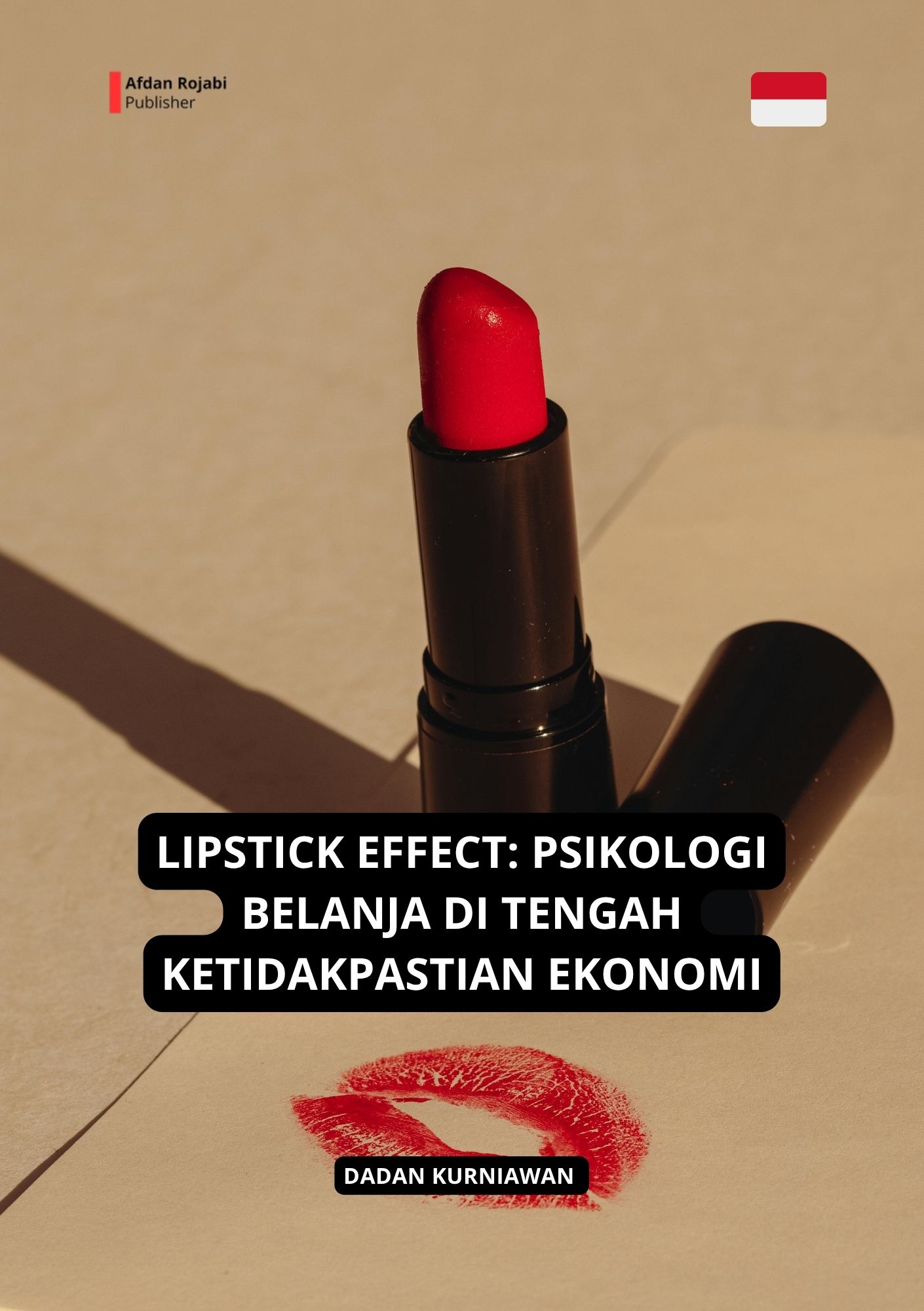 Lipstick Effect: Psikologi Belanja Di Tengah Ketidakpastian Ekonomi 