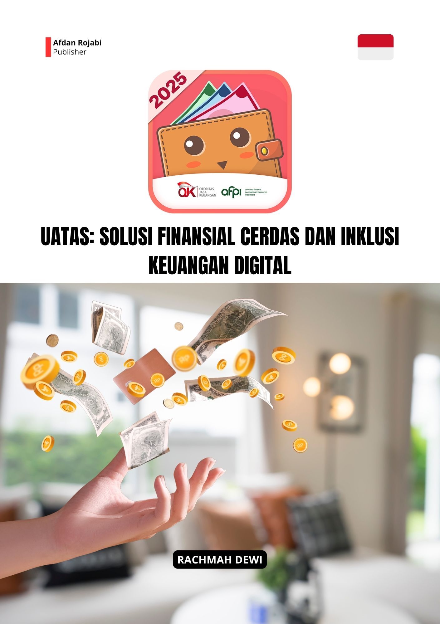 UATAS: Solusi Finansial Cerdas dan Inklusi Keuangan Digital