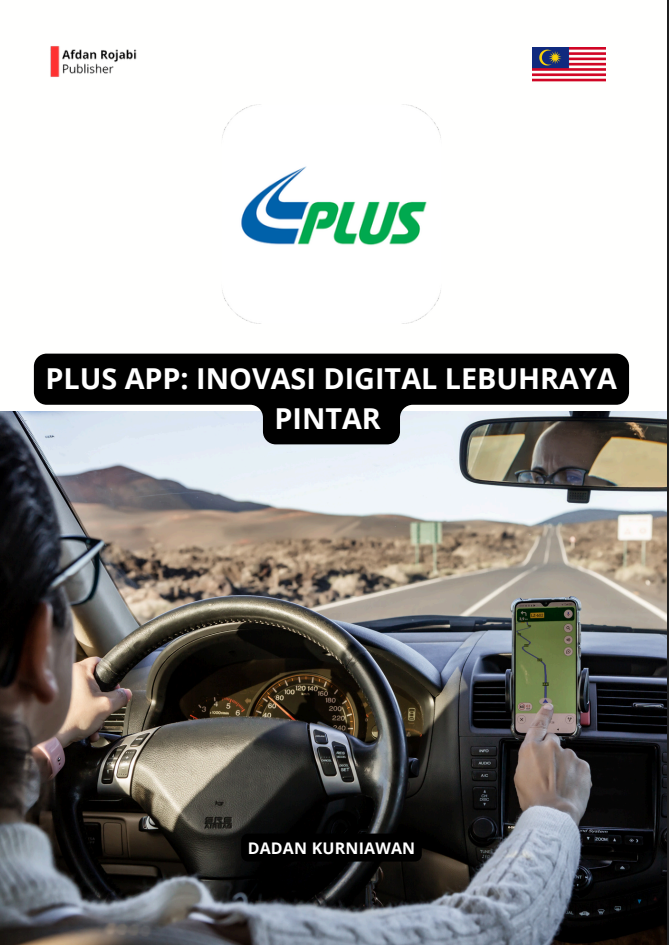 Plus App: Inovasi Digital Lebuhraya Pintar 