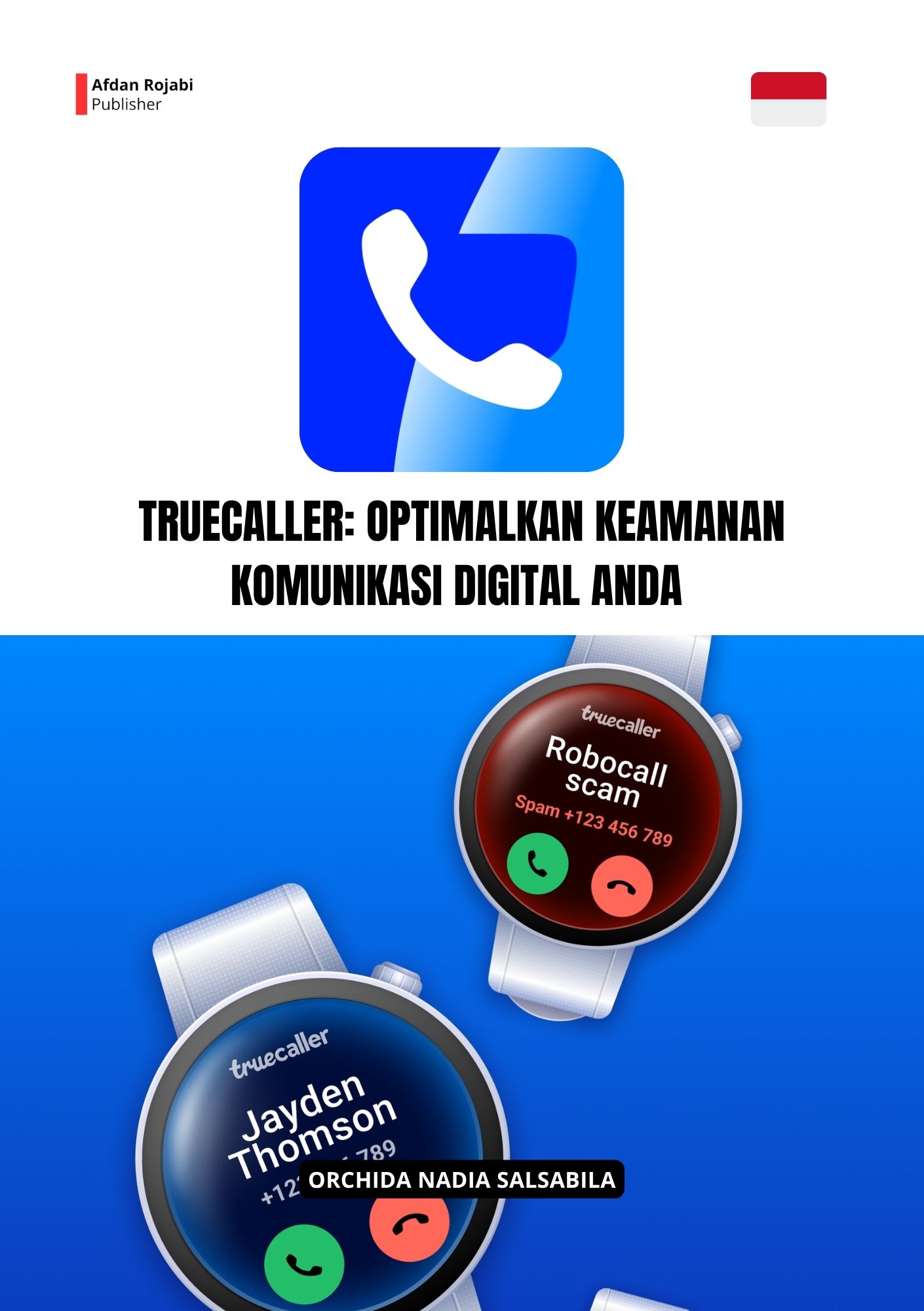 Truecaller: Optimalkan Keamanan Komunikasi Digital Anda