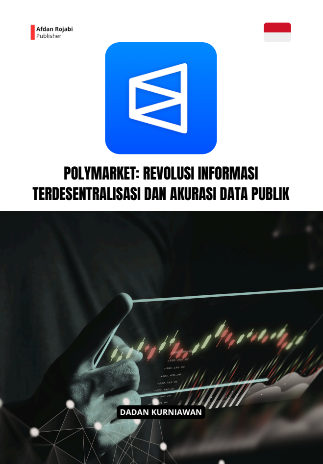 Polymarket: Revolusi Informasi Terdesentralisasi Dan Akurasi Data Publik 