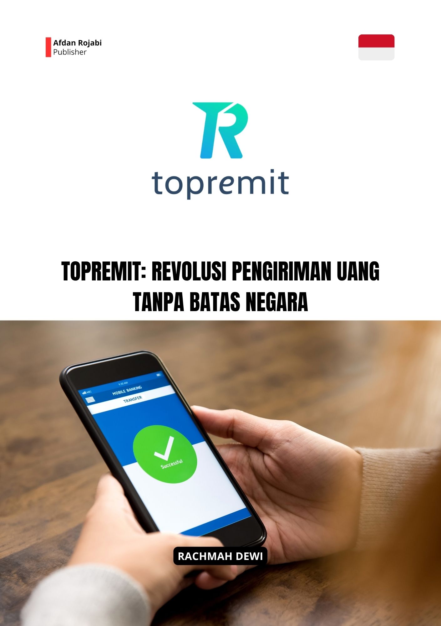 Topremit: Revolusi Pengiriman Uang Tanpa Batas Negara