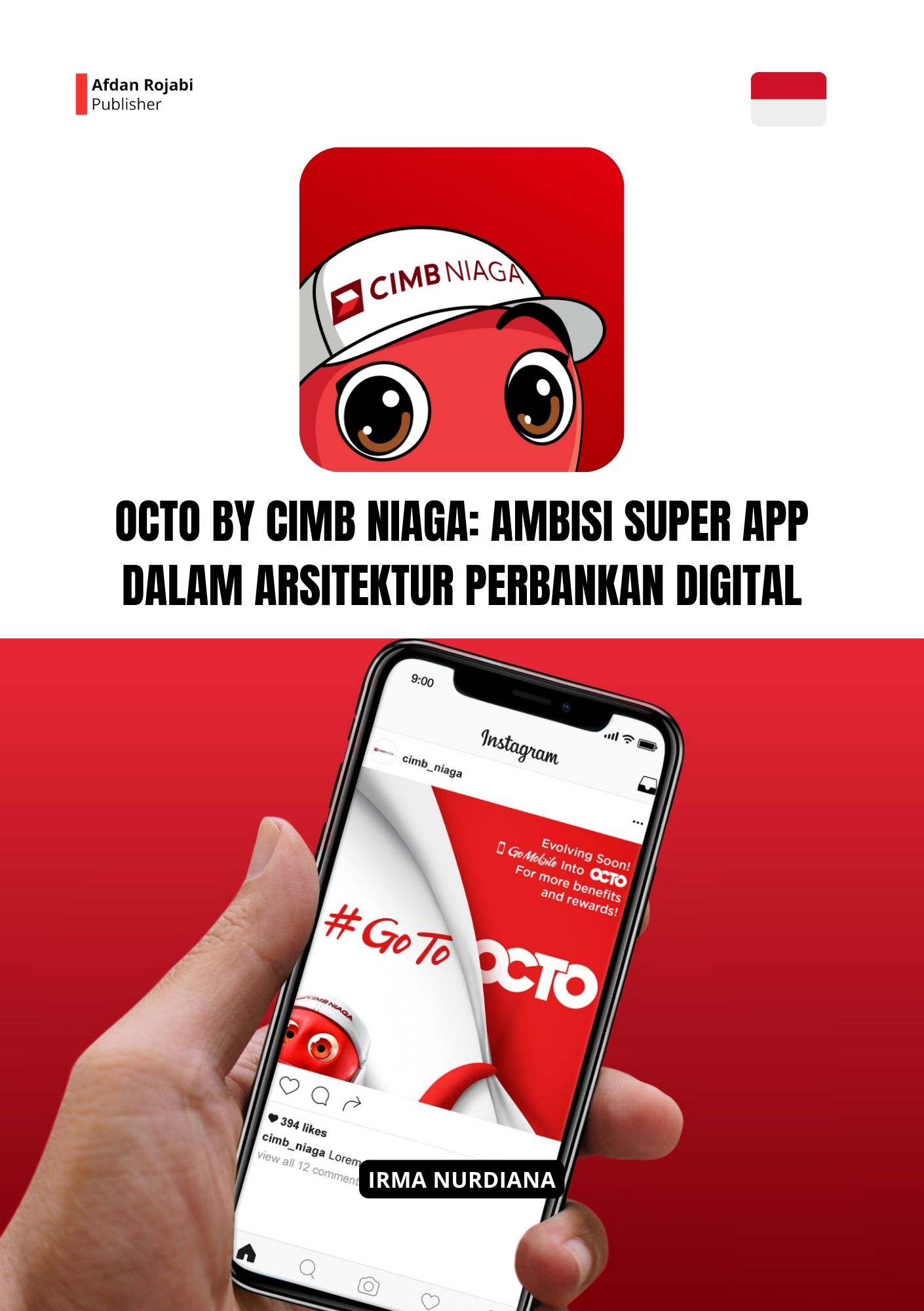 Octo By Cimb Niaga: Ambisi Super App Dalam Arsitektur Perbankan Digital