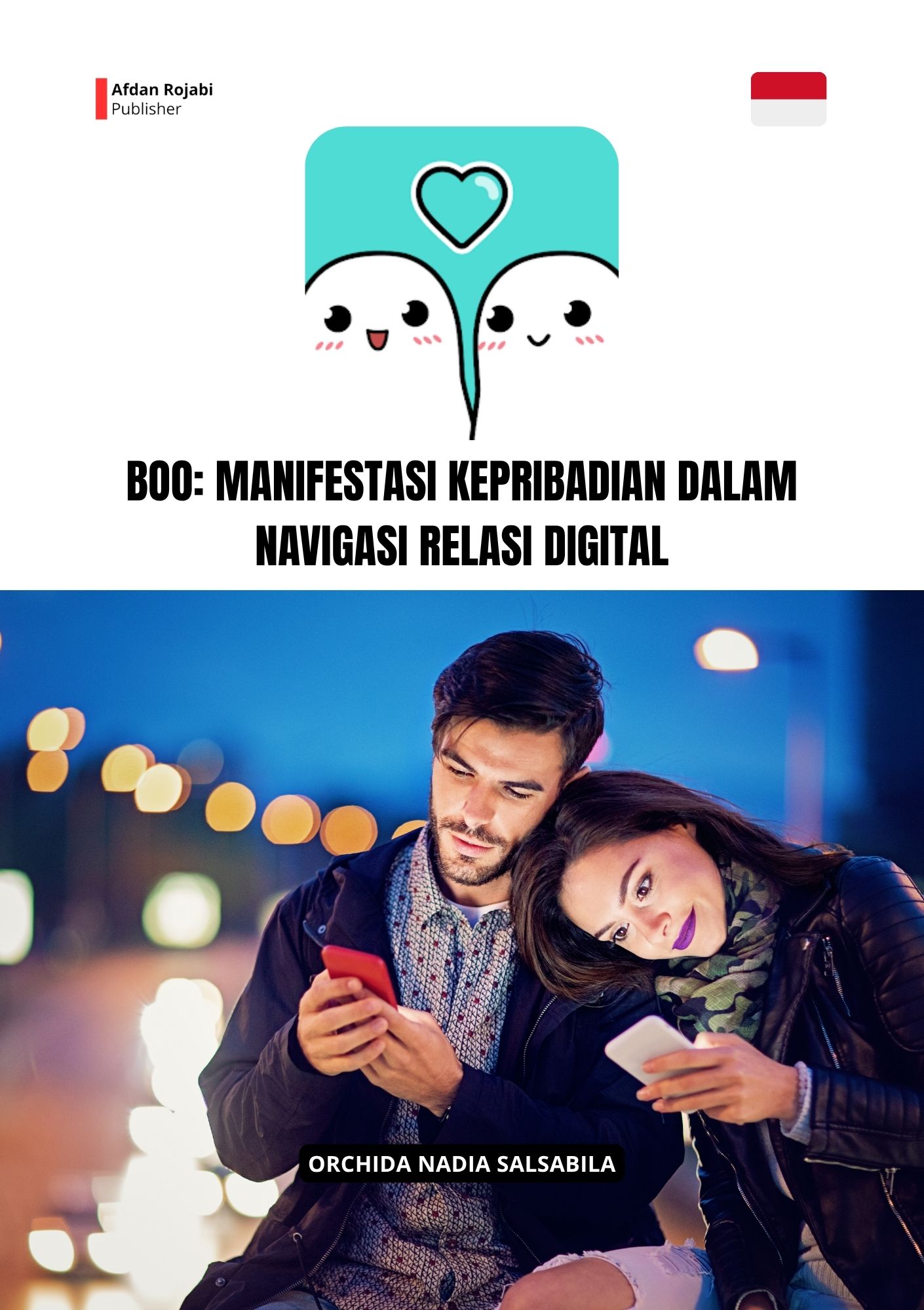 Boo: Manifestasi Kepribadian Dalam Navigasi Relasi Digital