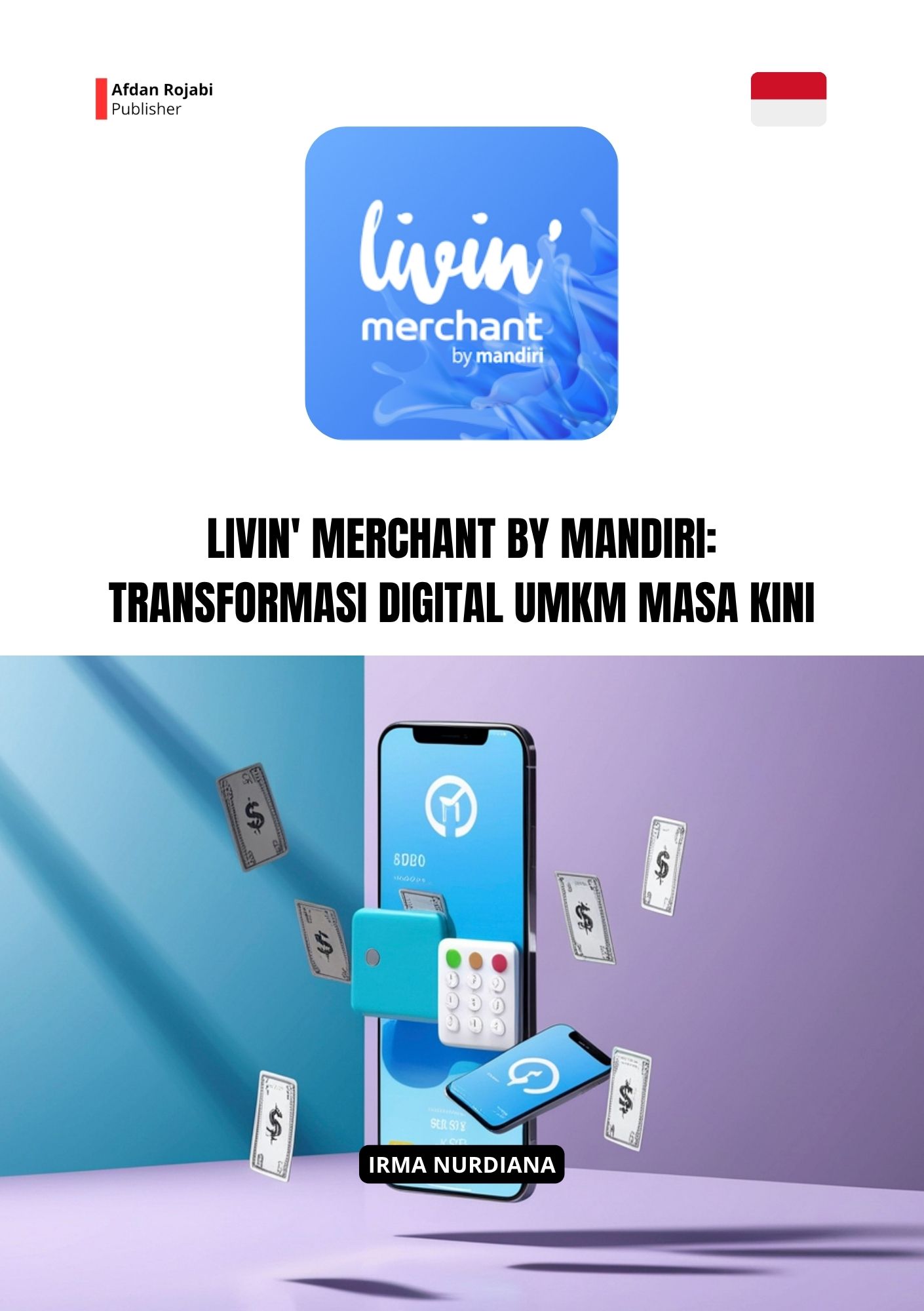 Livin' Merchant By Mandiri: Transformasi Digital Umkm Masa Kini
