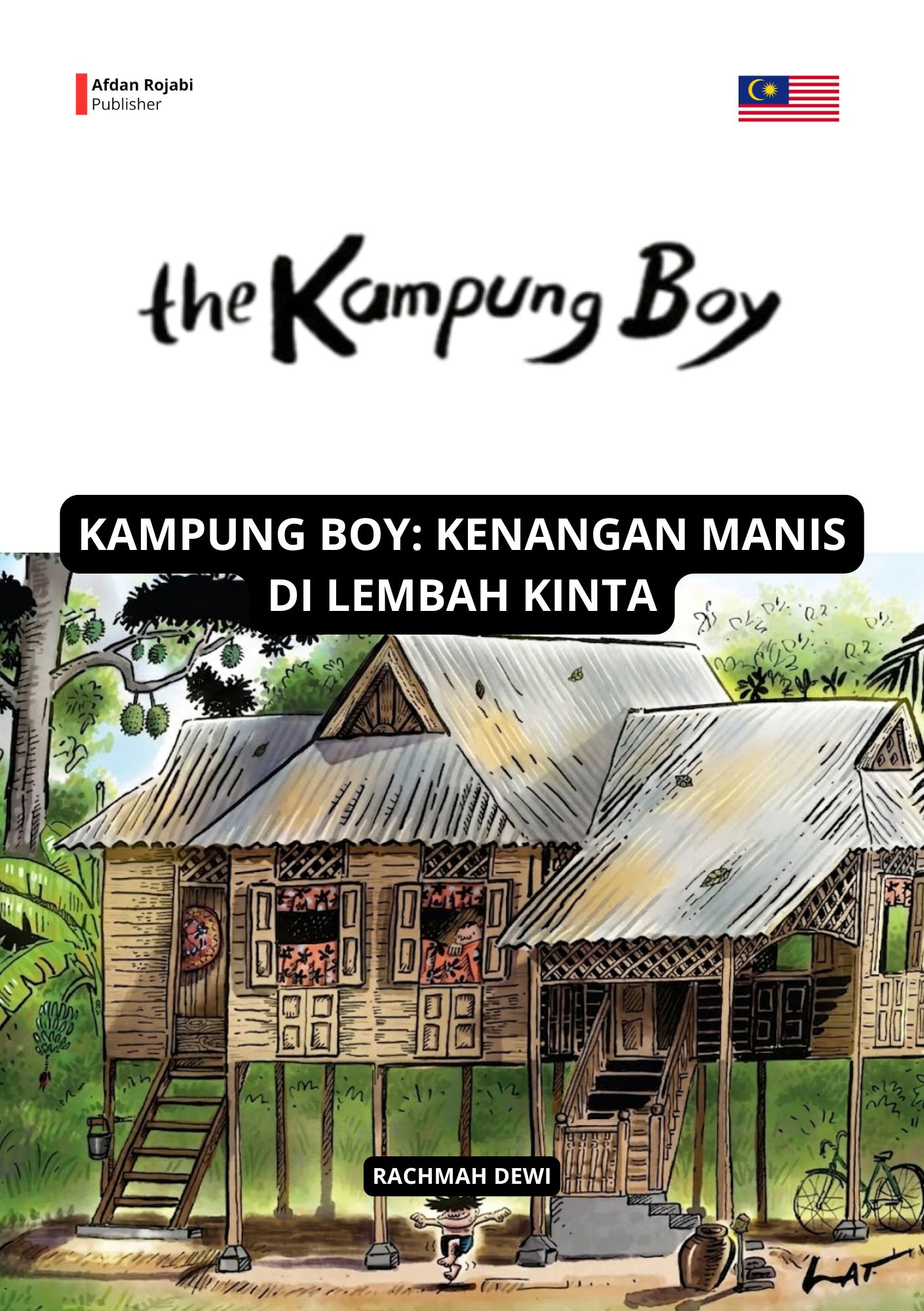 Kampung Boy: Kenangan Manis Di Lembah Kinta