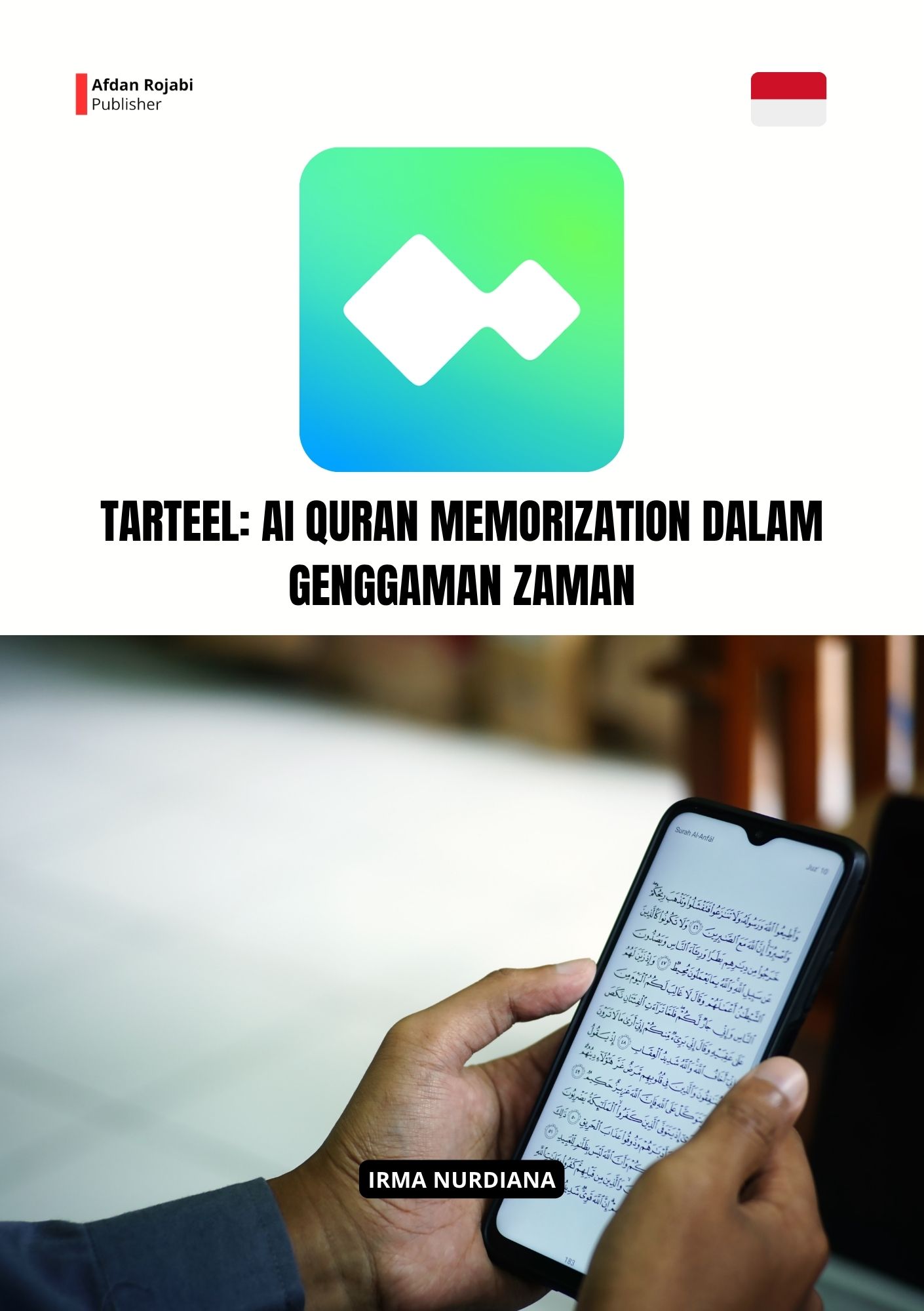 Tarteel: AI Quran Memorization dalam Genggaman Zaman