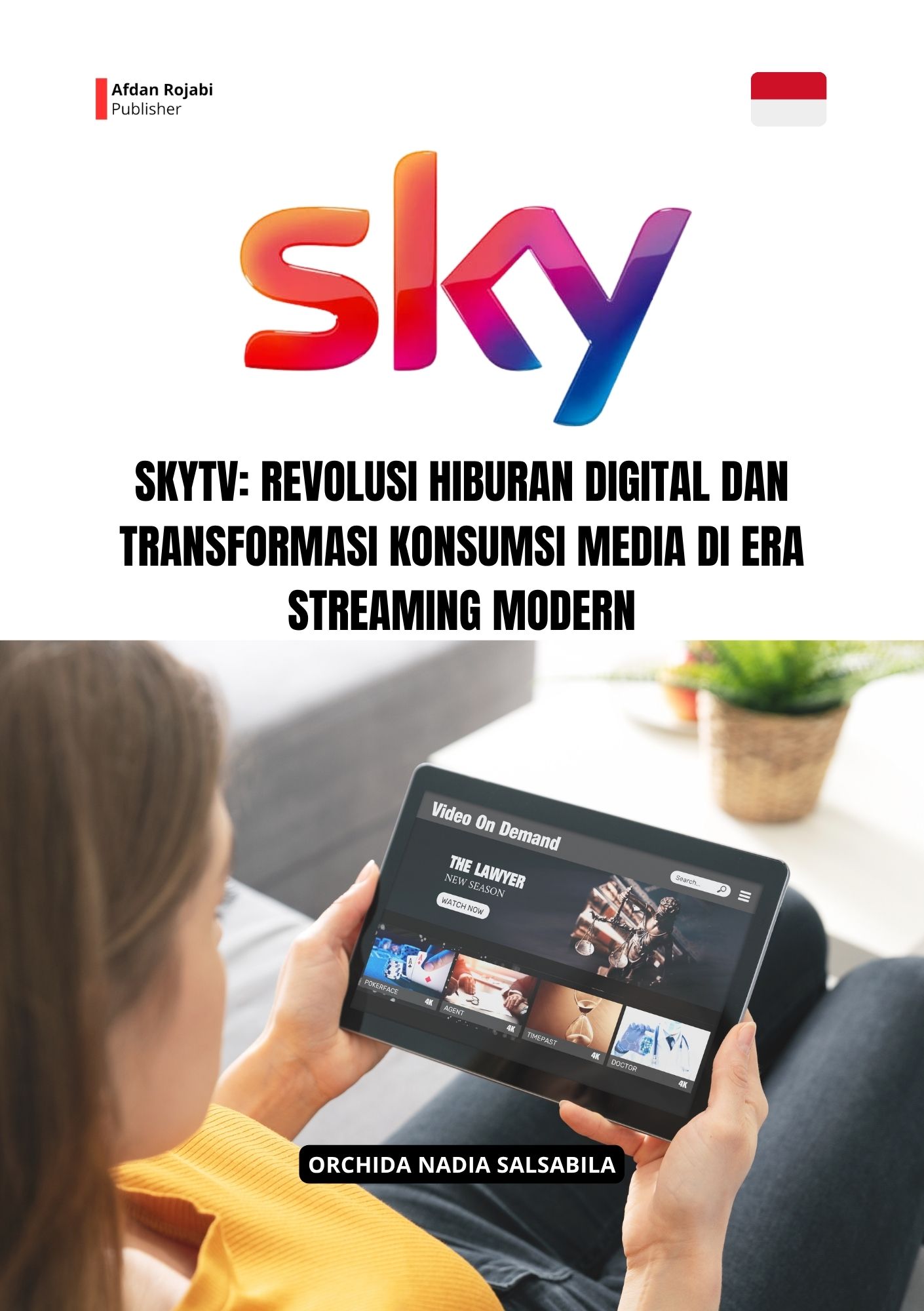 SkyTV: Revolusi Hiburan Digital dan Transformasi Konsumsi Media di Era Streaming Modern