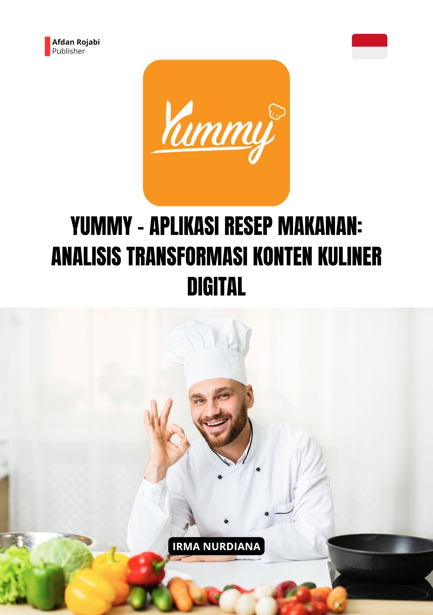 Yummy - Aplikasi Resep Makanan: Analisis Transformasi Konten Kuliner Digital