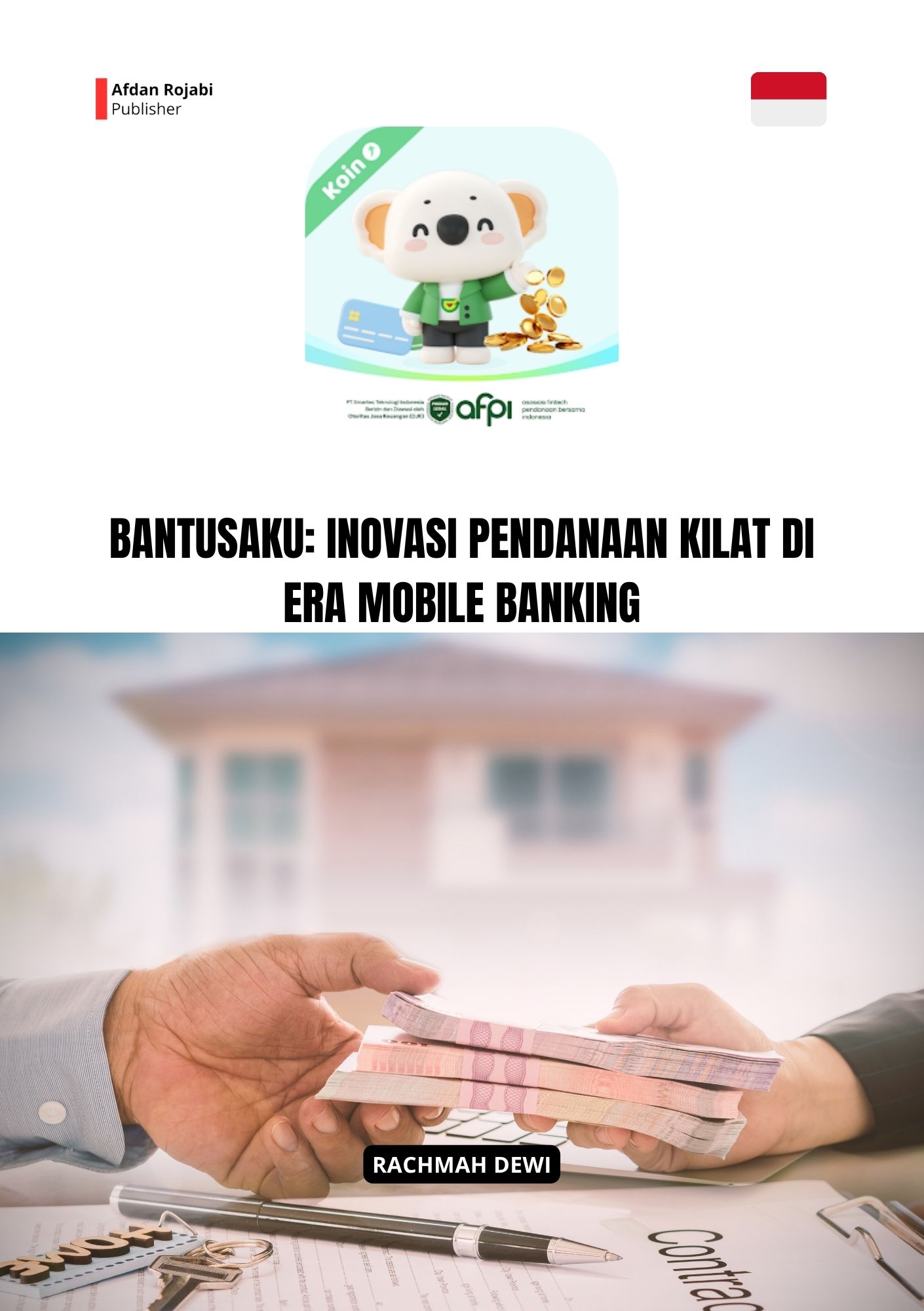 BantuSaku: Inovasi Pendanaan Kilat di Era Mobile Banking