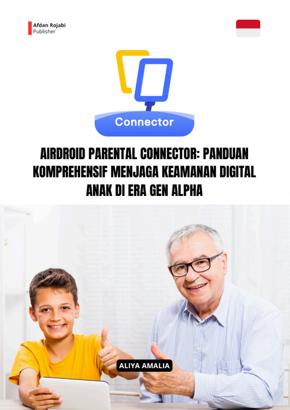 Airdroid Parental Connector: Panduan Komprehensif Menjaga Keamanan Digital Anak Di Era Gen Alpha