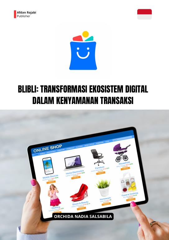 Blibli: Transformasi Ekosistem Digital dalam Kenyamanan Transaksi