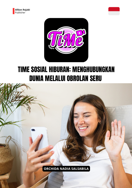 TiMe Sosial Hiburan: Menghubungkan Dunia Melalui Obrolan Seru