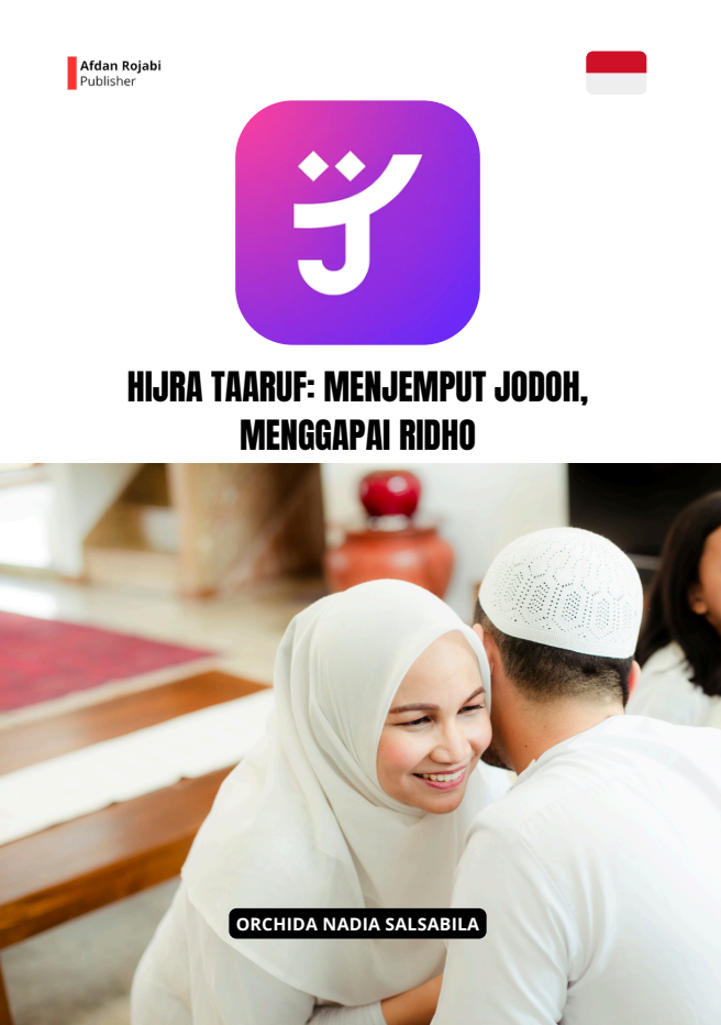 Hijra Taaruf: Menjemput Jodoh, Menggapai Ridho