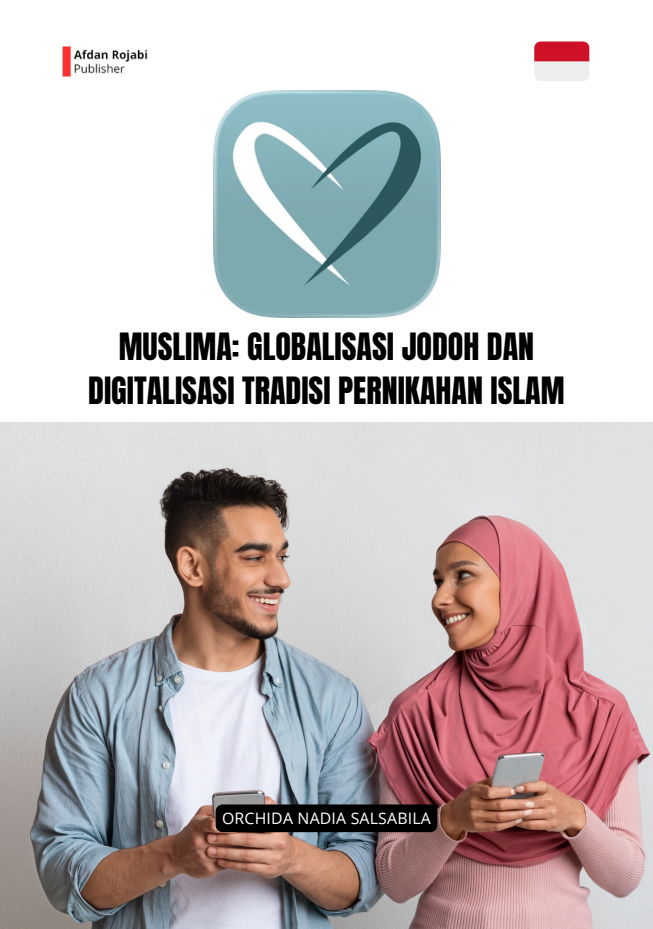 Muslima: Globalisasi Jodoh Dan Digitalisasi Tradisi Pernikahan Islam
