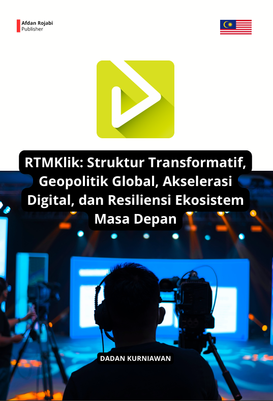 RTMKLIK  Struktur Transformatif, Geopolitik Global,  Akselerasi Digital, dan Resiliensi Ekosistem Masa  Depan 