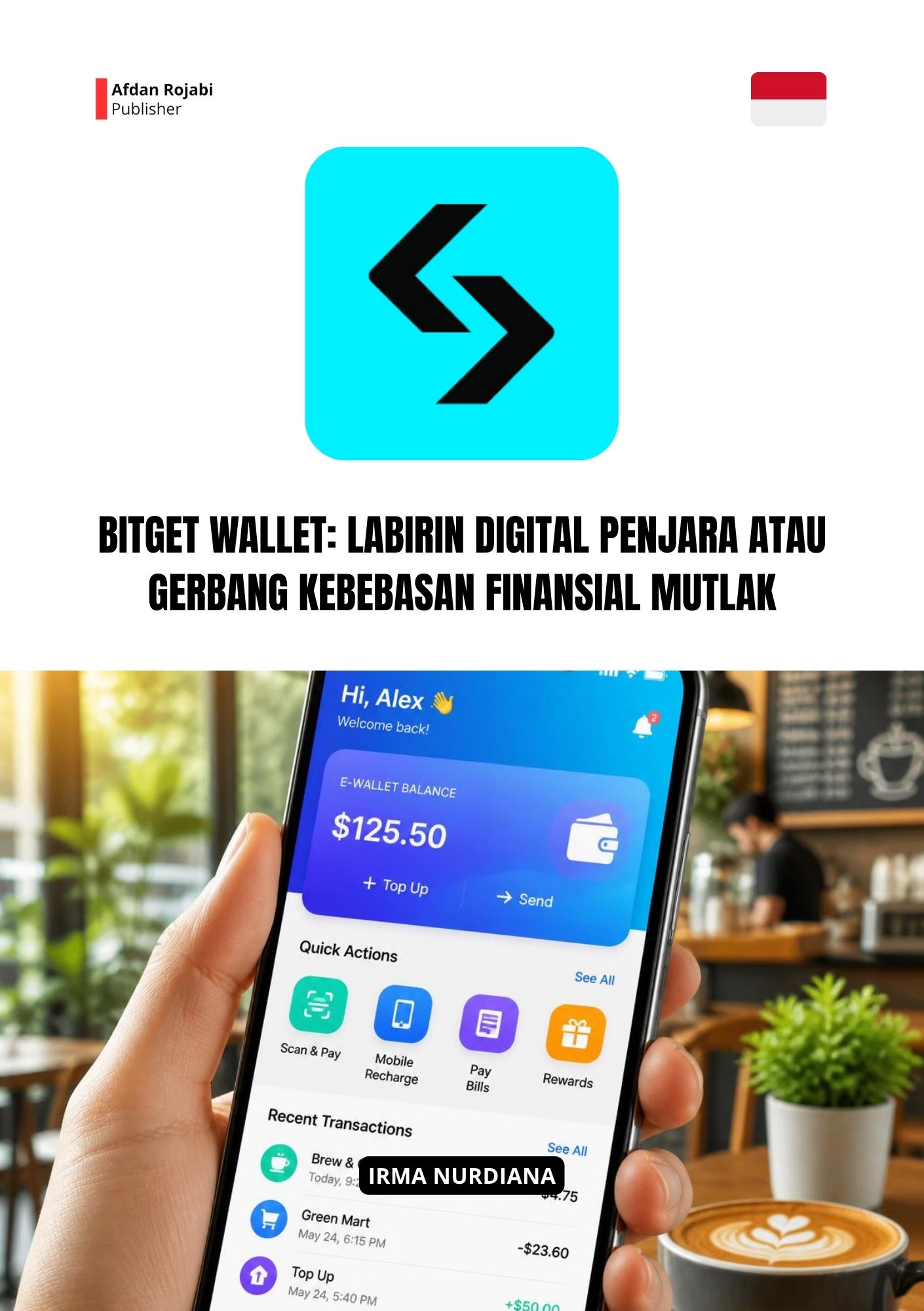 Cover buku Bitget Wallet: Labirin Digital Penjara atau Gerbang Kebebasan Finansial Mutlak