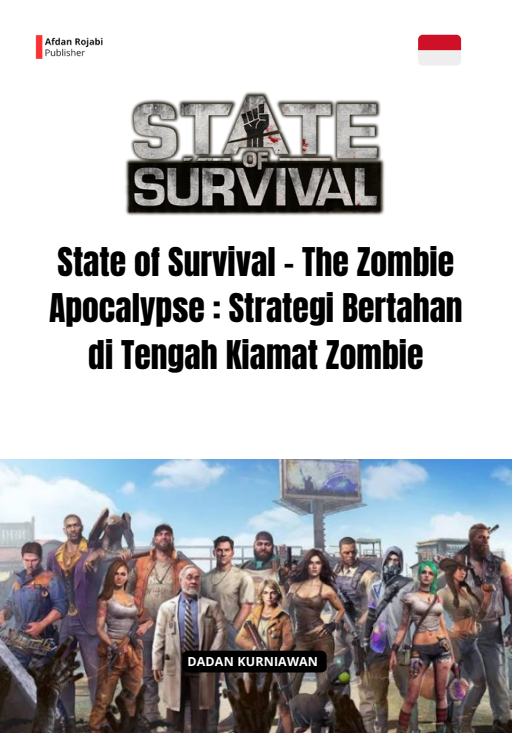 State of Survival - The Zombie Apocalypse : Strategi Bertahan di Tengah Kiamat Zombie