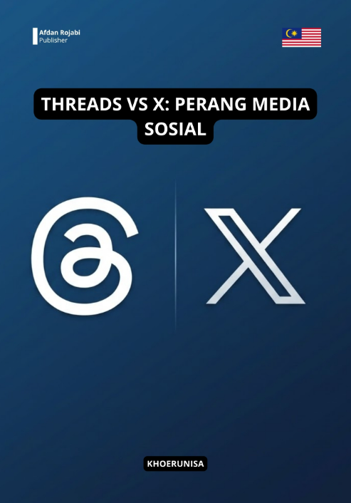 Cover buku Threads vs X: Perang Media Sosial