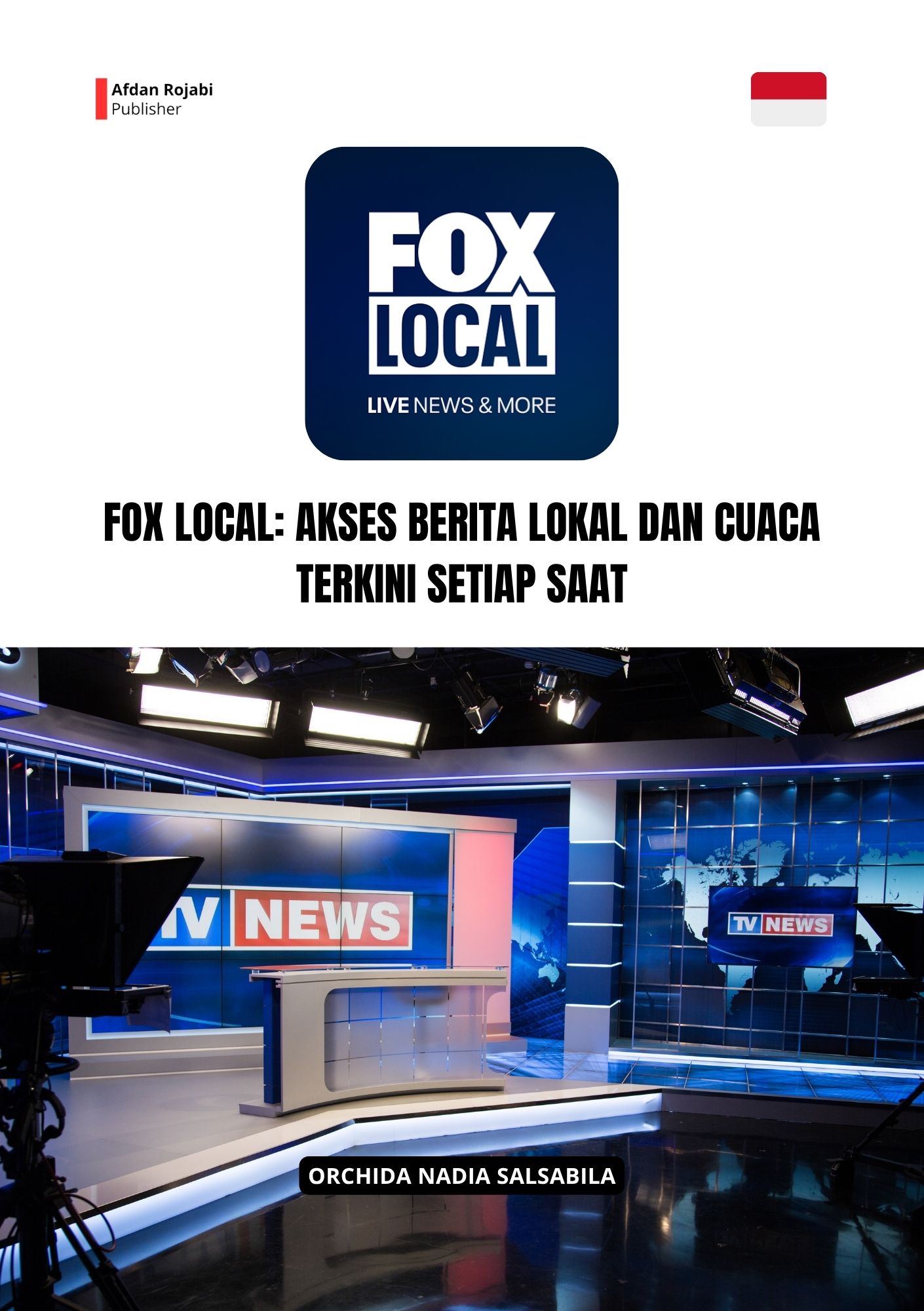 Cover buku FOX LOCAL: Akses Berita Lokal Dan Cuaca Terkini Setiap Saat